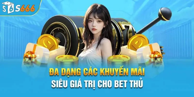 Tổng hợp các chương trình khuyến mãi